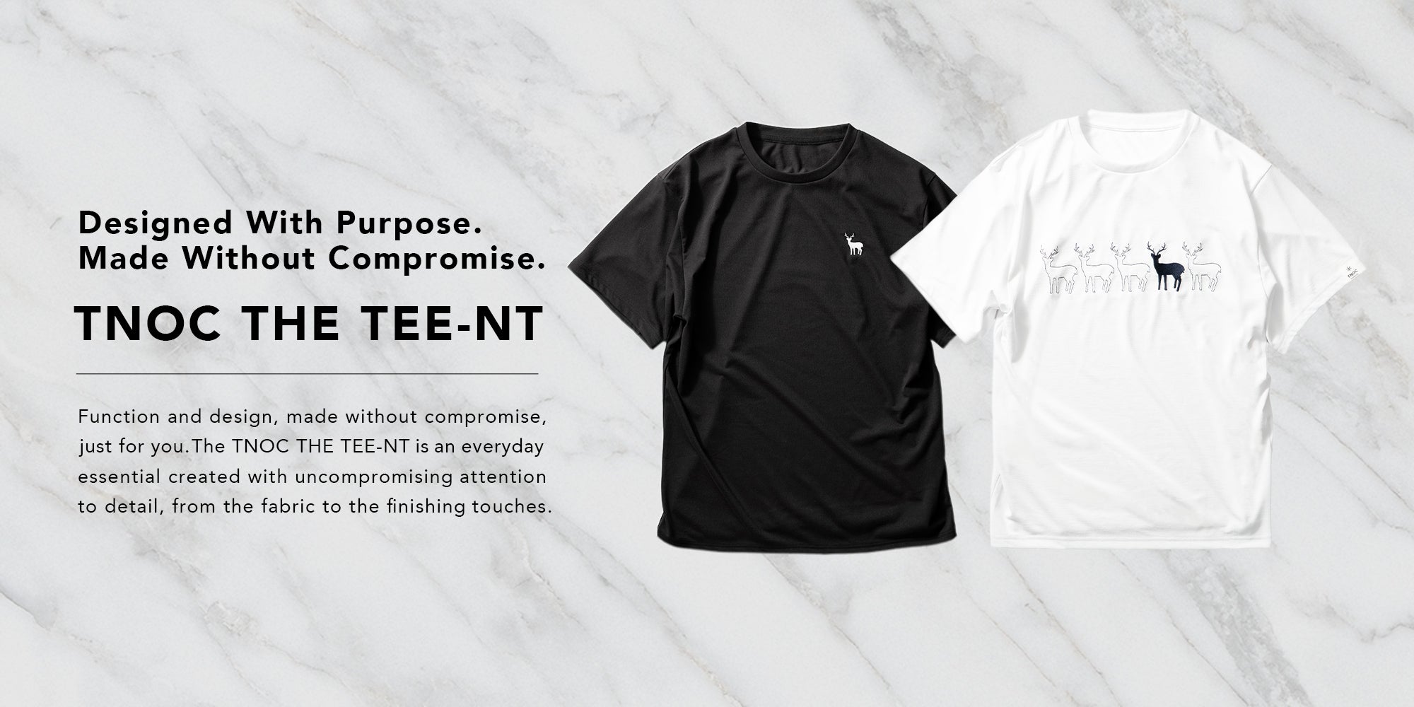 品質。環境。着心地。デザイン。こだわり抜いたTシャツ「TEE-NT」登場。