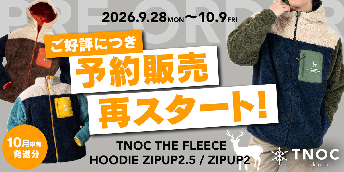 【10月中旬発送分のご予約スタート！】「2026 AW PRE-ORDER CAMPAIGN」人気のフリースTNOC THE FLEECE！